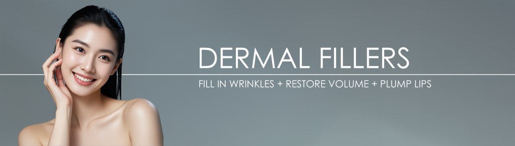 Dermal Fillers