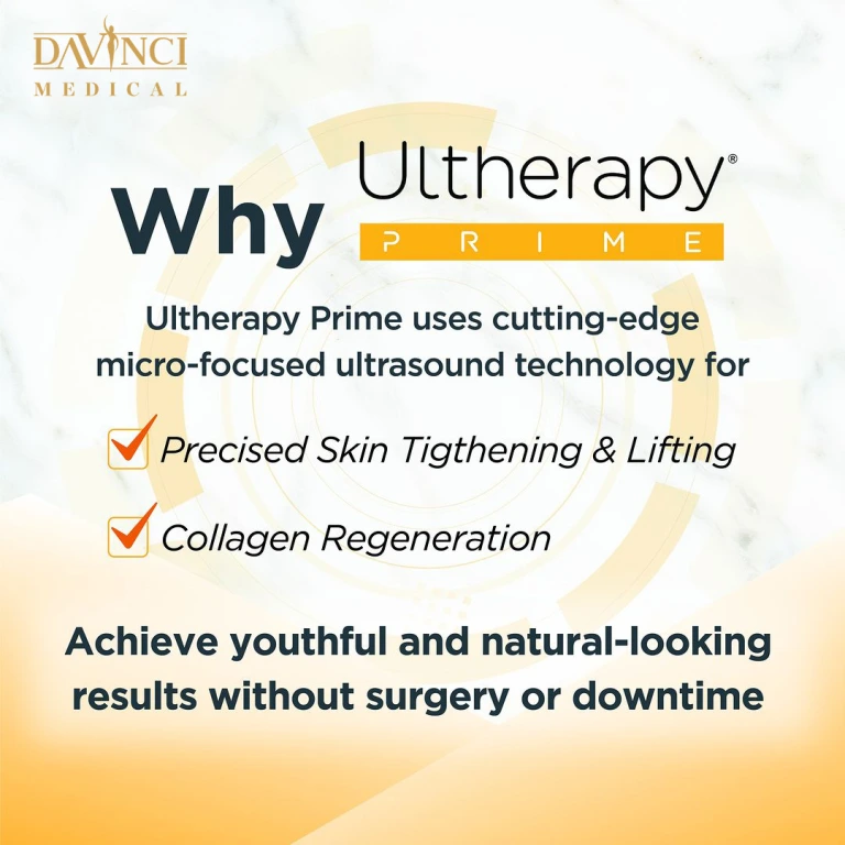 Ultherapy Prime is uses micro-focused ultrasound technology for skin tightening and lifting, and also collagen regeneration. Natural-looking results with no downtime.