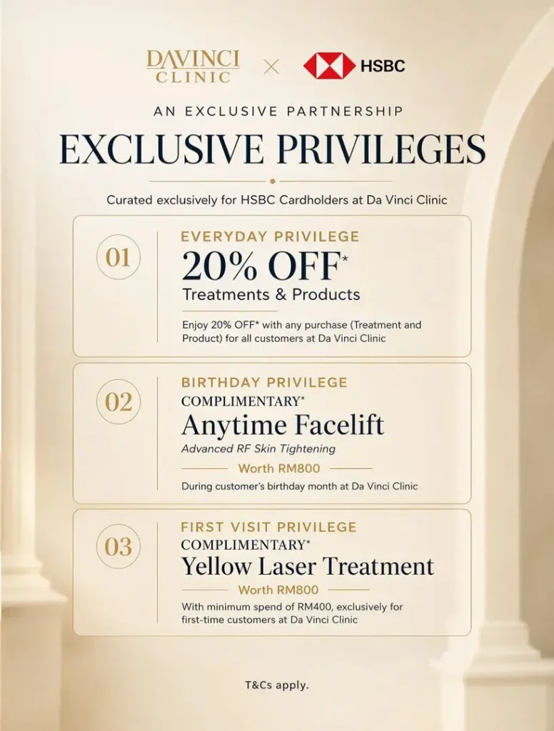 Da Vinci Skin & Aesthetic Clinic Collaboration with HSBC Bank